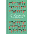 thumbnail image 1 of 101 Cocktails à Essayer avant Demourtir, Francois Monti Couverture Rigide, 1 of 2