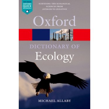 Un Dictionnaire de l'Écologie (Oxford Paperback Reference)