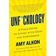 thumbnail image 2 of Unf*ckology: A Field Guide to Living with Guts and Confidence, 2 of 5