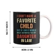 thumbnail image 2 of EGNMCR Cups Vintage I Don't Have A Favorite Child Daughter In Mug Mug lettering, 2 of 5