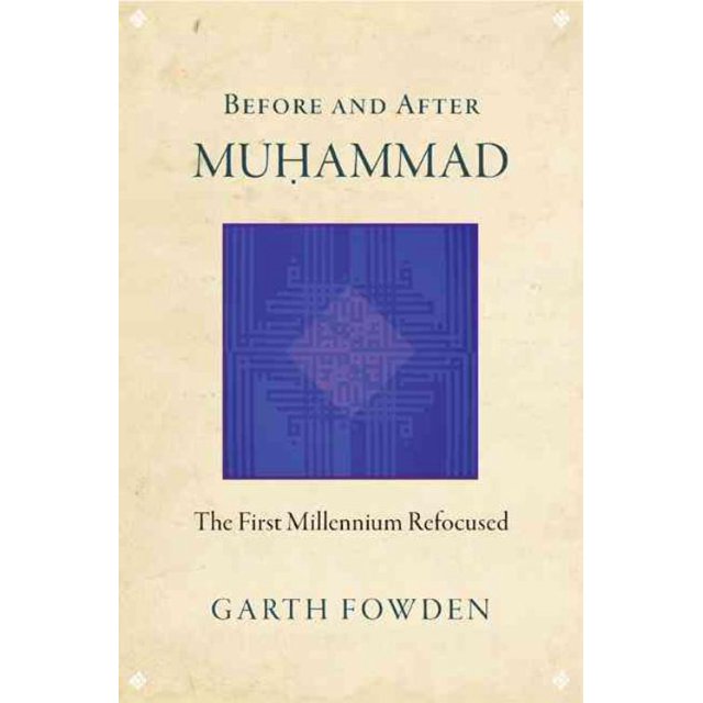 Avant et après Muhammad, Garth Fowden Broché
