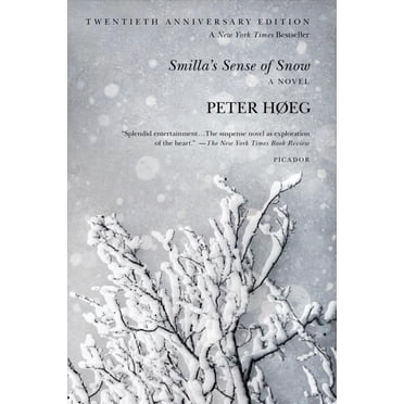 Le Sens de la Neige de Smilla, Livre de Poche de Peter Hoeg