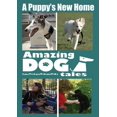 thumbnail image 1 of Amazing Dog Tales la Nouvelle Maison d'Un Chiot, 1 of 1