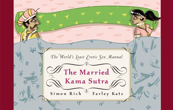 The Married Kama Sutra