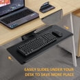 thumbnail image 3 of 26.1 x 9.6 inch Keyboard Tray Under Desk, Adjustable Ergonomic Sliding Computer Keyboard and Mouse Platform Tray Under Table Desk Mount with Height & Tilt Adjustment, 3 of 8