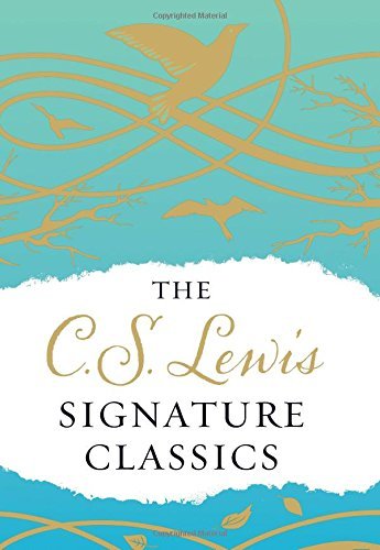 Les Classiques Signature de C. S. Lewis
