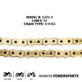 thumbnail image 4 of Niche Gold 520 X-Ring Chain 94 Links With Master Link Motorcycle 519-CDC2549H, 4 of 8
