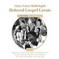 thumbnail image 2 of GLORY GLORY HALLELUJAH: BELOVED GOSPEL / VARIOUS GLORY GLORY HALLELUJAH: BELOVED GOSPEL / VARIOUS COMPACT DISCS, 2 of 2
