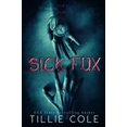 thumbnail image 1 of Sick Fux by Tillie Cole (Anglais, Livre de Poche), 1 of 1
