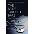 thumbnail image 3 of The Bride Stripped Bare: A Novel, 3 of 5