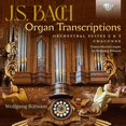 thumbnail image 1 of Organ Transcriptions Orchestral Suites 2 & 3, 1 of 1