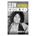 thumbnail image 1 of Slow Cuit: une Vie Inattendue dans la Politique Alimentaire Volume 78, 1 of 1