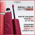 thumbnail image 3 of L'Oréal Paris Infaillible Résistance Mate Rouge à Lèvres Liquide, 3 of 8