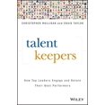 thumbnail image 1 of Talent Keepers : Comment les Meilleurs Leaders Engagent et Retenent Leurs Meilleurs Performances, 1 of 2