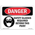 thumbnail image 1 of SignMission OS-DS-P-1014-L-1559 OSHA Danger Sign - Safety Glasses Required Beyond This Point, 1 of 1