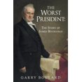 thumbnail image 1 of The Worst President--The Story of James Buchanan, 1 of 1