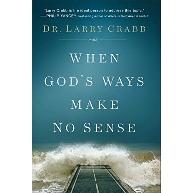 When God's Ways Make No Sense