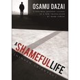 thumbnail image 1 of A Shameful Life: (Ningen Shikkaku), 1 of 1
