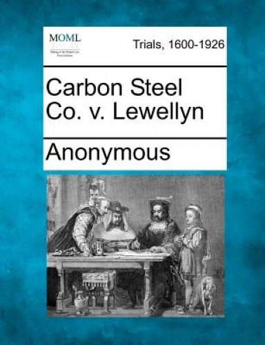 Carbon Steel Co. V. Lewellyn