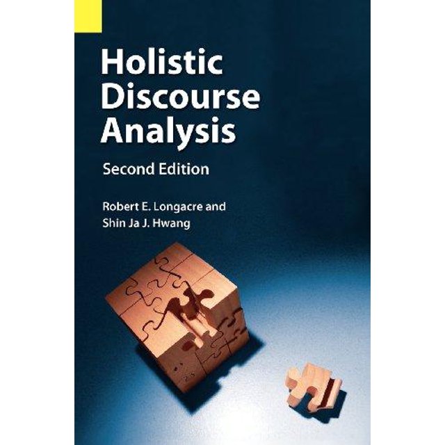 Analyse de Discours Holistique, Deuxième Édition