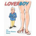 thumbnail image 2 of Loverboy: An Irwin Hasen Story, 2 of 2