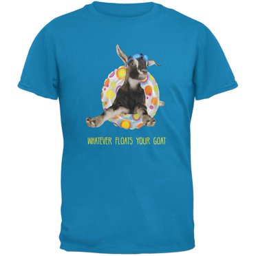 T-Shirt pour Adulte Bleu Saphir « Whatever Flotte Votre Chèvre Bateau »