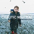 thumbnail image 1 of Matthew Good - Chaotic Neutral, 1 of 1
