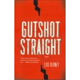 thumbnail image 1 of Gutshot Straight: A Novel, 1 of 4