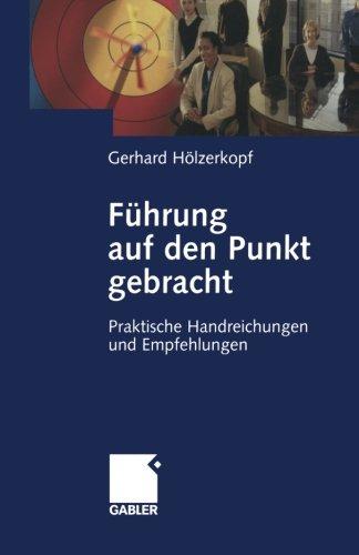 Fuhrung Auf Den Punkt Gebracht