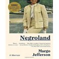 thumbnail image 1 of Negroland: A Memoir, 1 of 2