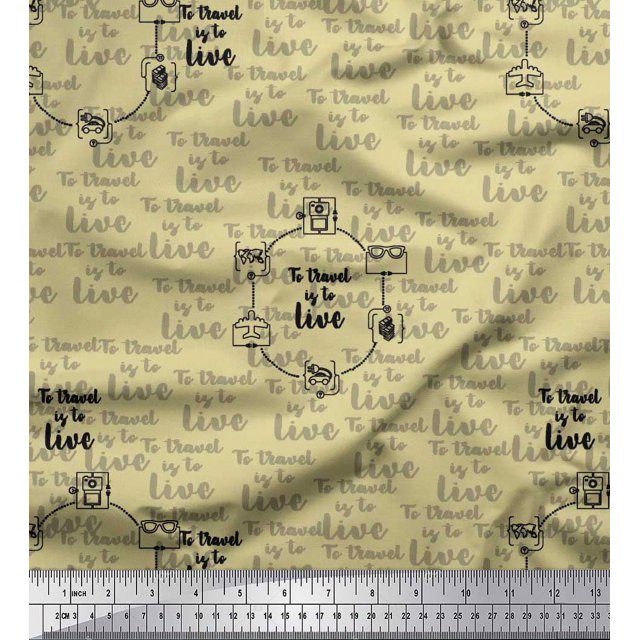 Soimoi Beige Rayon Fabric To Travel Is To Live Text Decor Fabric Printed Yard 42 Inch Wide