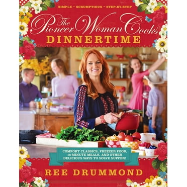 Pioneer Woman Cooks Dinnertime