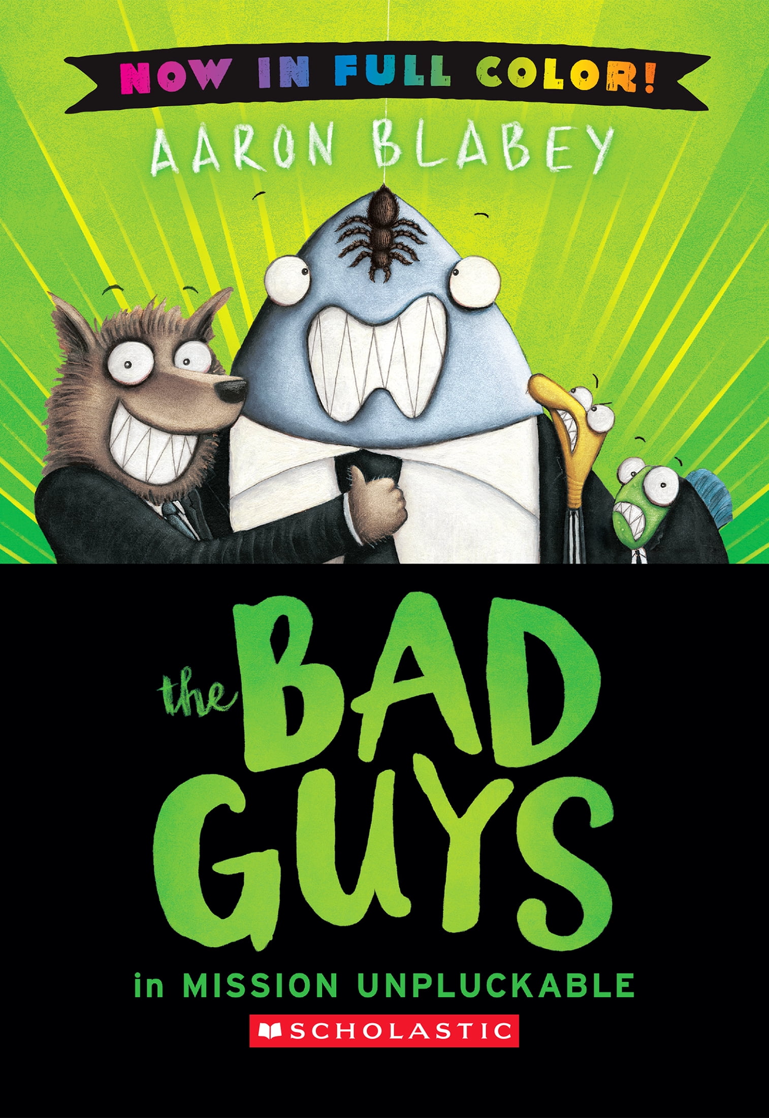 The Bad Guys: The Bad Guys in Mission Unpluckable (Color Edition), Book 2, (Hardcover)