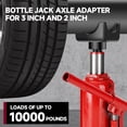 thumbnail image 4 of Bottle Jack Axle Adapter Lifting Saddle, Convenient Use Enhanced Safety Bottle Jack Axle Adapter Saddle  for Most 12 Ton Bottle Jacks, 4 of 7