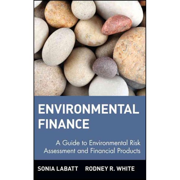 Financement Environnemental, Rodney R. White, Sonia Labatt Couverture Rigide