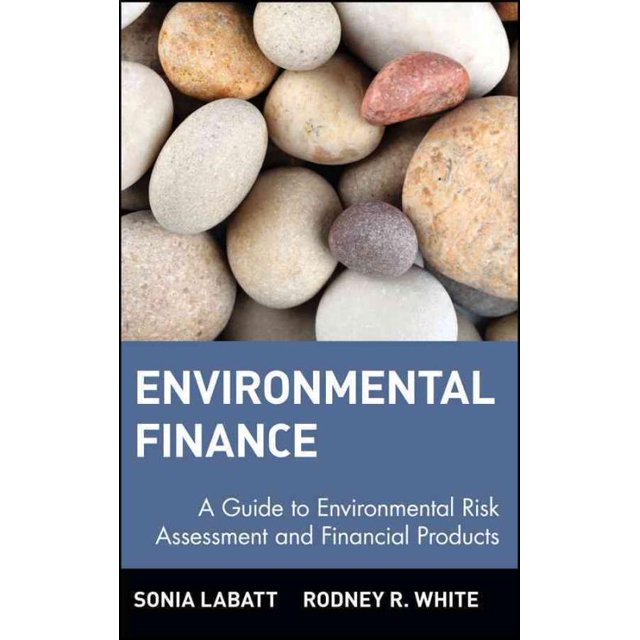 Financement Environnemental, Rodney R. White, Sonia Labatt Couverture Rigide