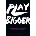 thumbnail image 1 of Jouer Plus Grand: Comment les Pirates, les Rêveurs et les Innovateurs Créent et Dominent les Marchés, 1 of 4
