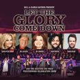 thumbnail image 1 of Various Artists - Bill & Gloria Gaither Present: Let The Glory Come Down, 1 of 1