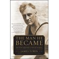 thumbnail image 1 of The Man He Became: How FDR Defied Polio to Win the Presidency, 1 of 2