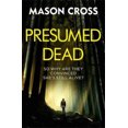 thumbnail image 1 of Presumed Dead (Carter Blake Series, Bk. 5), 1 of 1