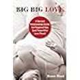 thumbnail image 3 of Big Big Love, Hanne Blank Paperback, 3 of 3