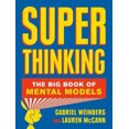 thumbnail image 2 of Superthinking: Upgrade Your Reasoning and Make Better Decisions with Mental Models, 2 of 3