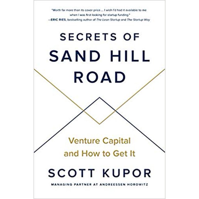 Secrets of Sand Hill Road : Venture Capital...par Scott Kupor Couverture Rigide