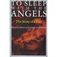 thumbnail image 2 of Dormir avec les Anges: l'Histoire d'Un Feu, 2 of 3