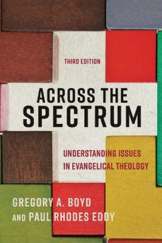 Across the Spectre : Comprendre les Problèmes en Théologie Evangélique