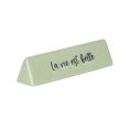 thumbnail image 1 of La Vie est Belle Desk Plaque, 1 of 4