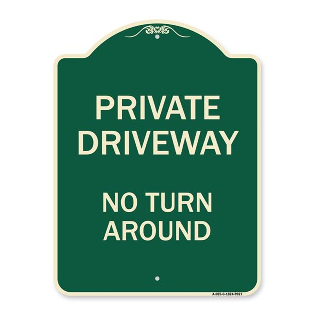SignMission A-DES-G-1824-9927 Signe de Série de Concepteur - Allée Privée Pas Tourner Autour