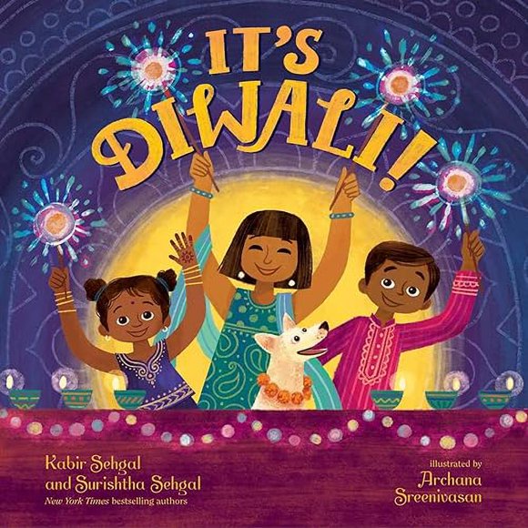 Book: It's Diwali!, Sehgal, Kabir; Sehgal, Surishtha; Sreenivasan, Archana, Trade hardcover