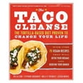 thumbnail image 3 of The Taco Cleanse: Régime à Base de Tortilla The Prouvé pour Changer Votre Vie, 3 of 3