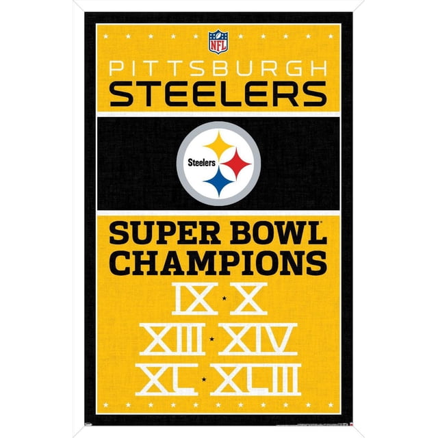 NFL Pittsburgh Steelers - Affiche Murale des Champions 13, 22,375 Pouces x 34 Pouces art Mural Présentant un design Jaune et Noir avec le logo des Steelers Centré, « Texte des Pittsburgh Steelers en Haut, et « Champions du Super Bowl » avec Chiffres Romains IX, x, XIII, XIV, TG, XLIII en Dessous, Imprimé sur Papier d'Affiche Lustré Convenant à la Déco de Chambre.